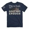 Buck Wear Men's Enough Short Sleeve T-Shirt Navy - 2164 - T-Shirts -Clothing & Shoes Sales e5a05ced02cf6e78c3a95edd4dffa944800df651 2164 1